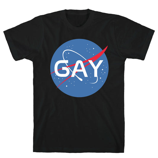 Gay Nasa Parody T-Shirt