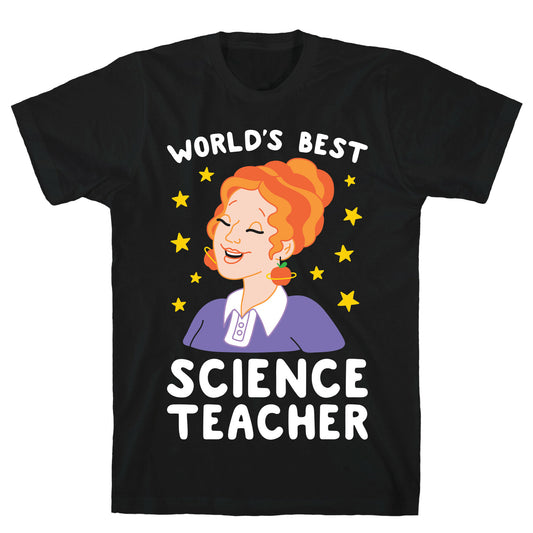 World's Best Science Teacher T-Shirt