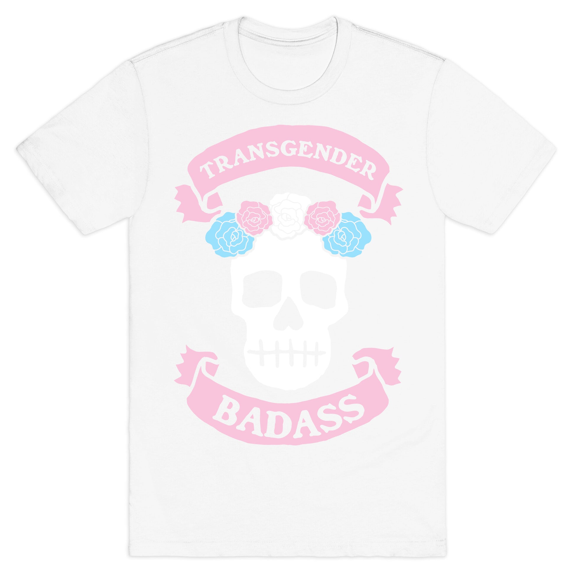 Transgender Badass T-Shirt