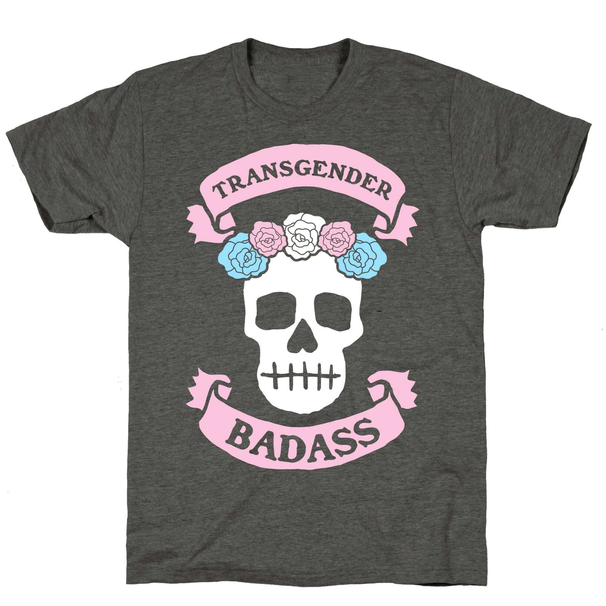 Transgender Badass Unisex Triblend Tee