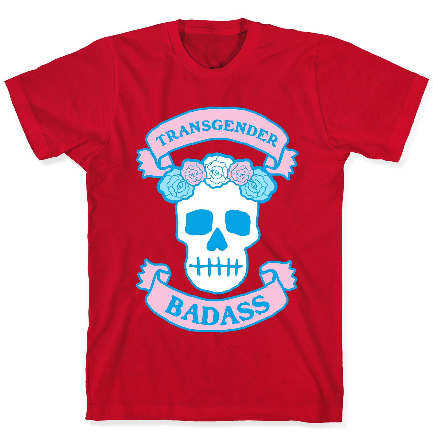 Transgender Badass T-Shirt