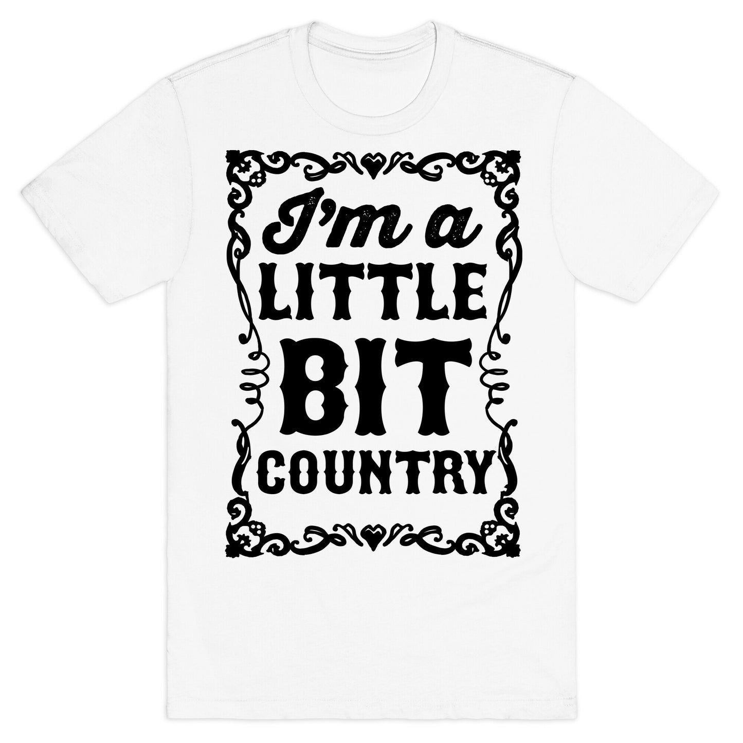 I'm A Little Bit Country Pair 1 T-Shirt