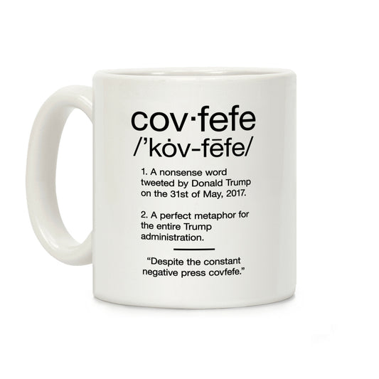 Covfefe Definition Coffee Mug