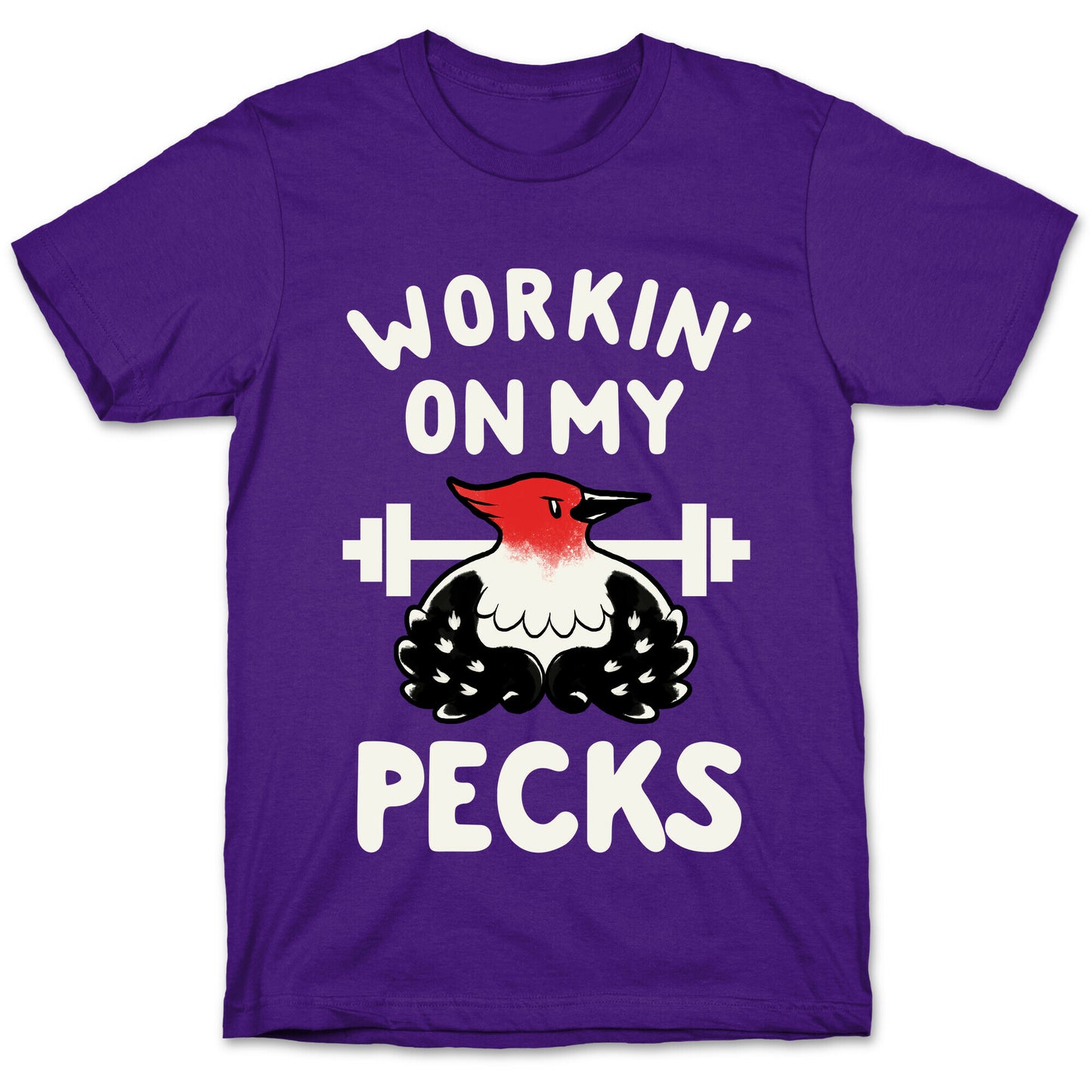 Workin' on my Pecks T-Shirt