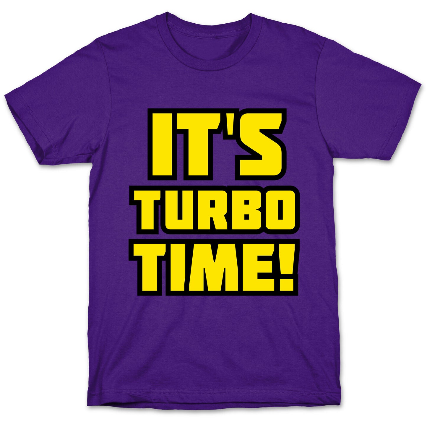 It's Turbo Time T-Shirt
