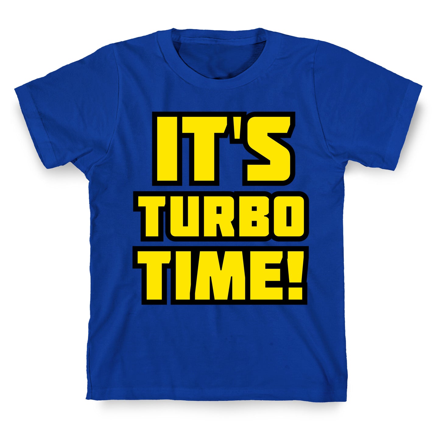 It's Turbo Time T-Shirt