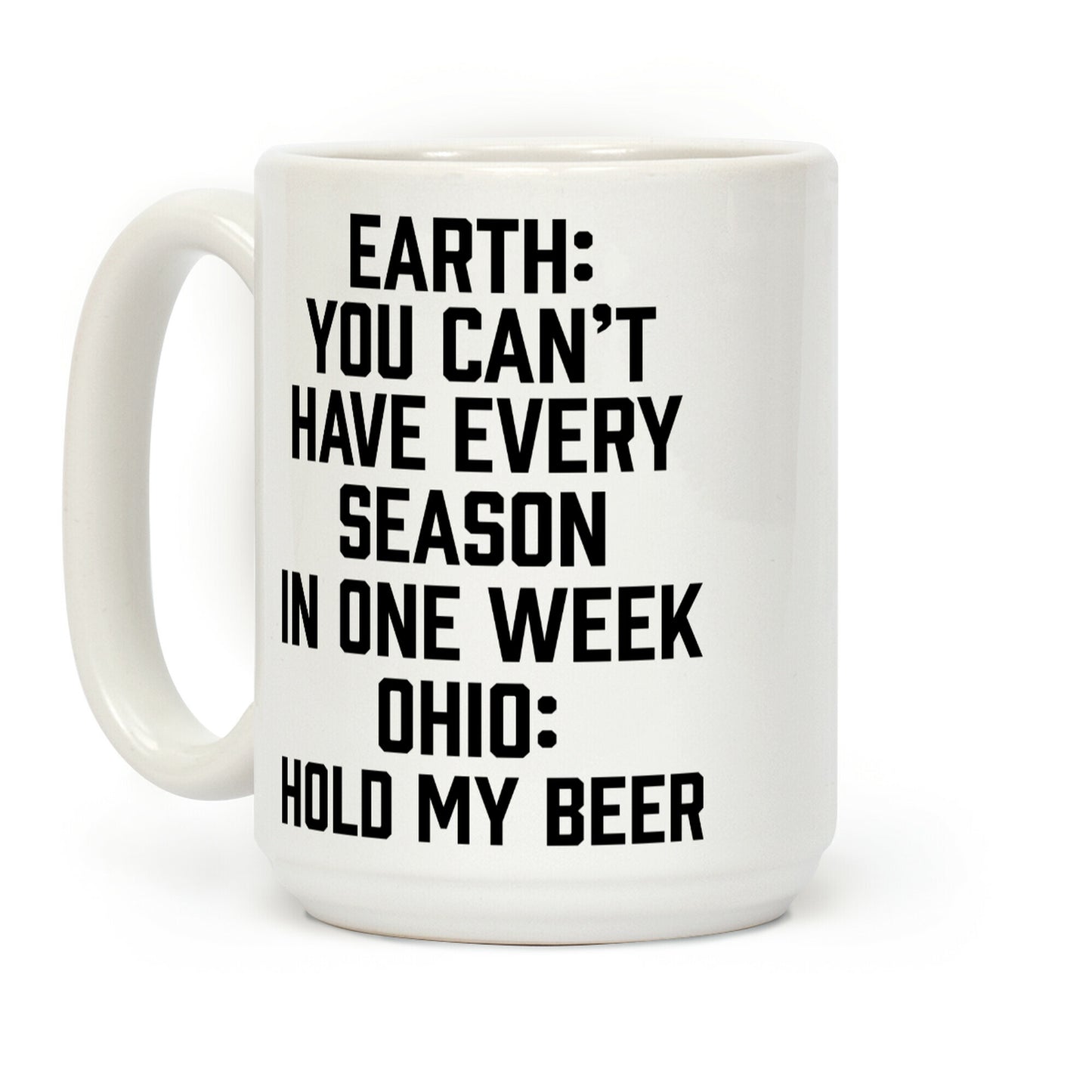 Every Season In One Week Ohio Coffee Mug