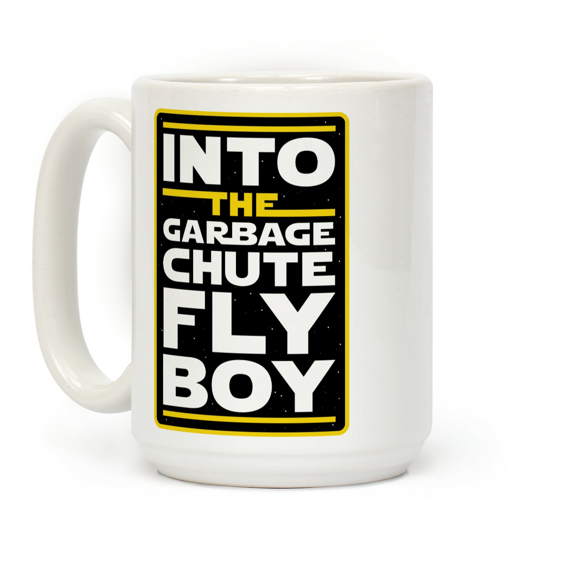 Into The Garbage Chute Fly Boy Coffee Mug
