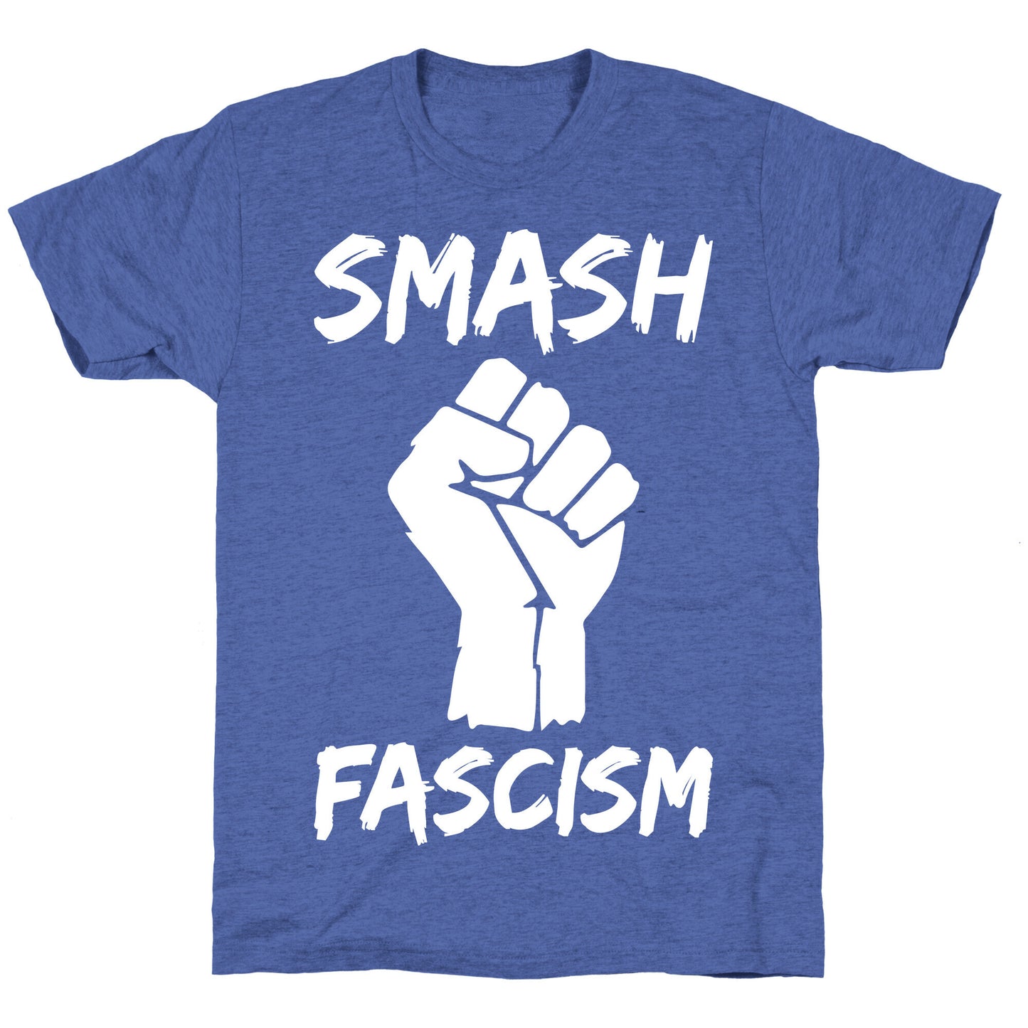 Smash Fascism Unisex Triblend Tee