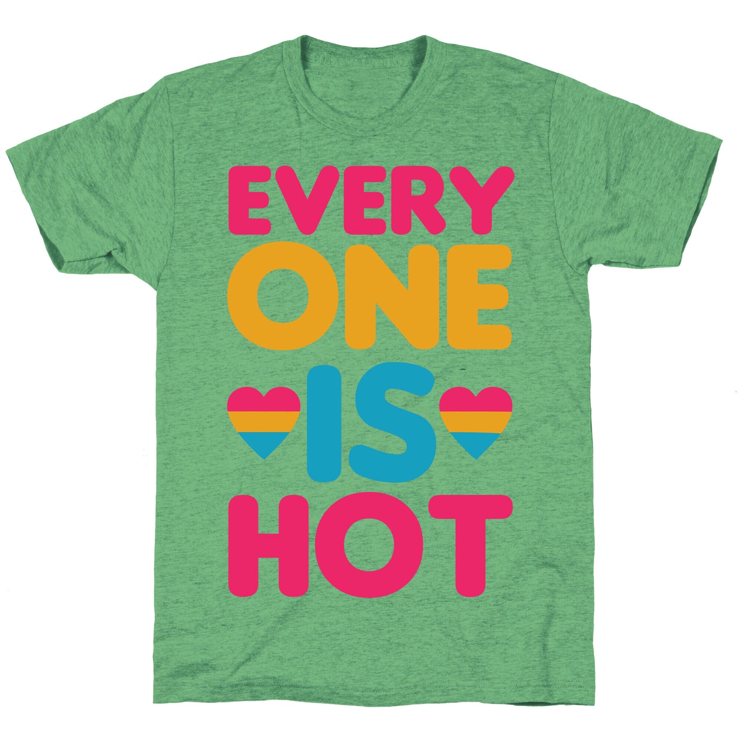 Everyone Is Hot Unisex Triblend Tee