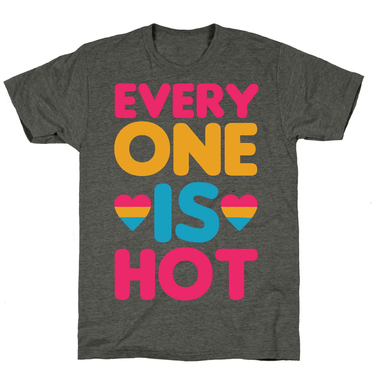 Everyone Is Hot Unisex Triblend Tee