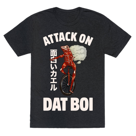 Attack on Dat Boi Unisex Triblend Tee