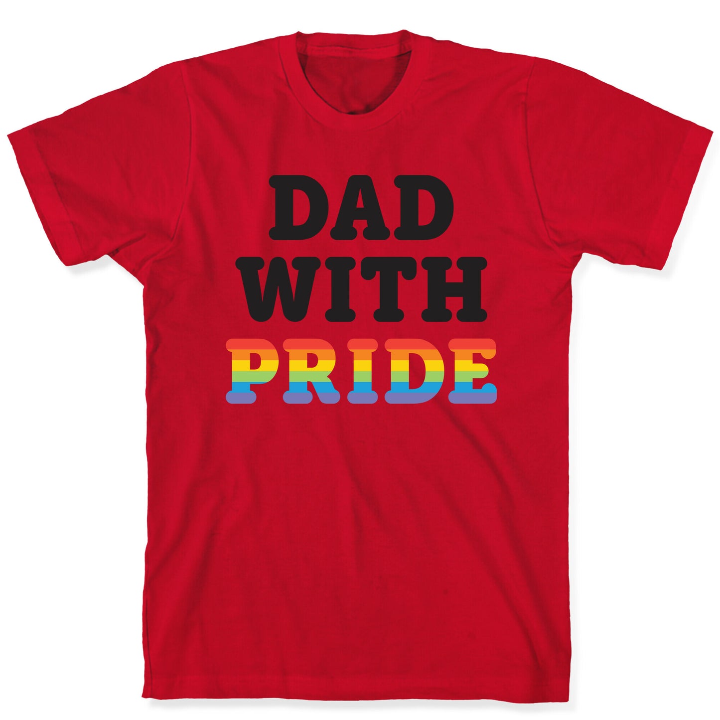 Dad With Pride T-Shirt