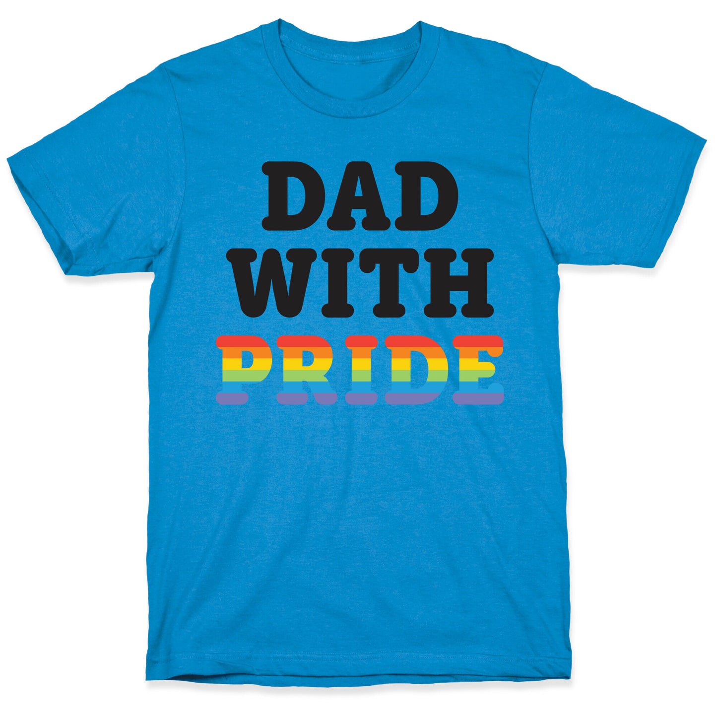 Dad With Pride T-Shirt