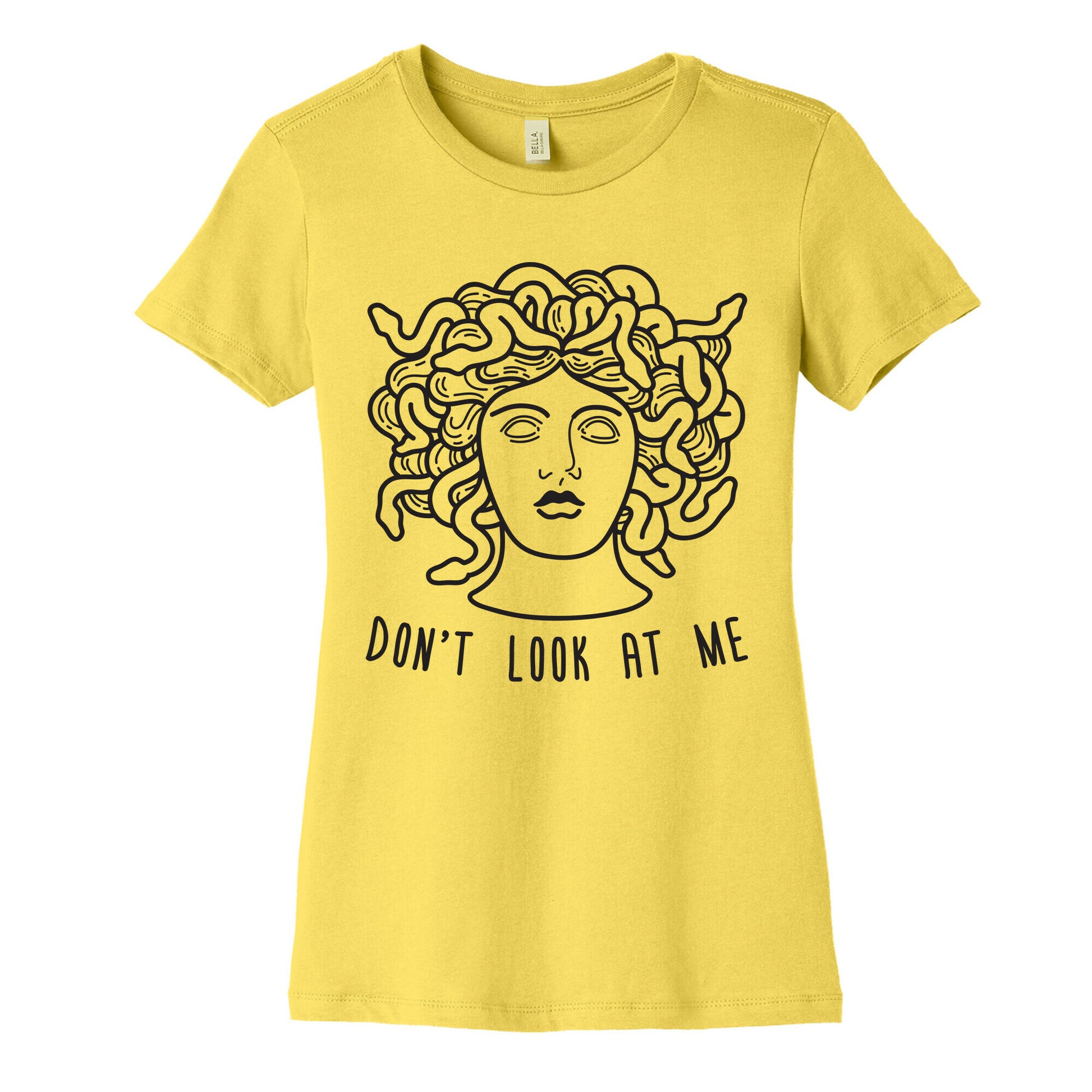 Don't Look At Me Medusa Women's Cotton Tee