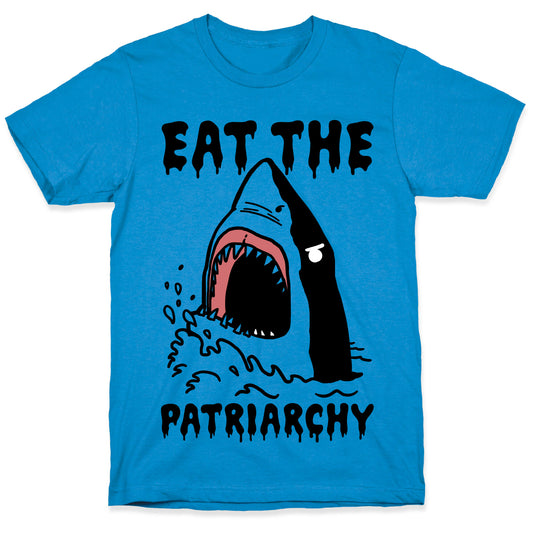Eat The Patriarchy Shark T-Shirt