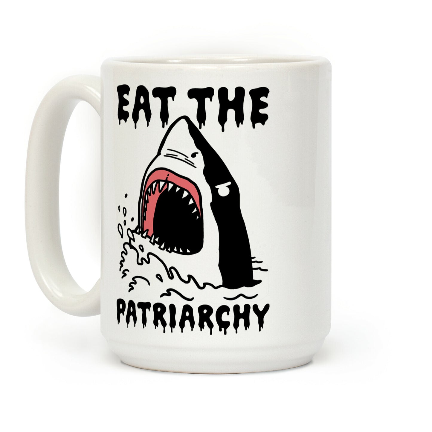 Eat The Patriarchy Shark Coffee Mug