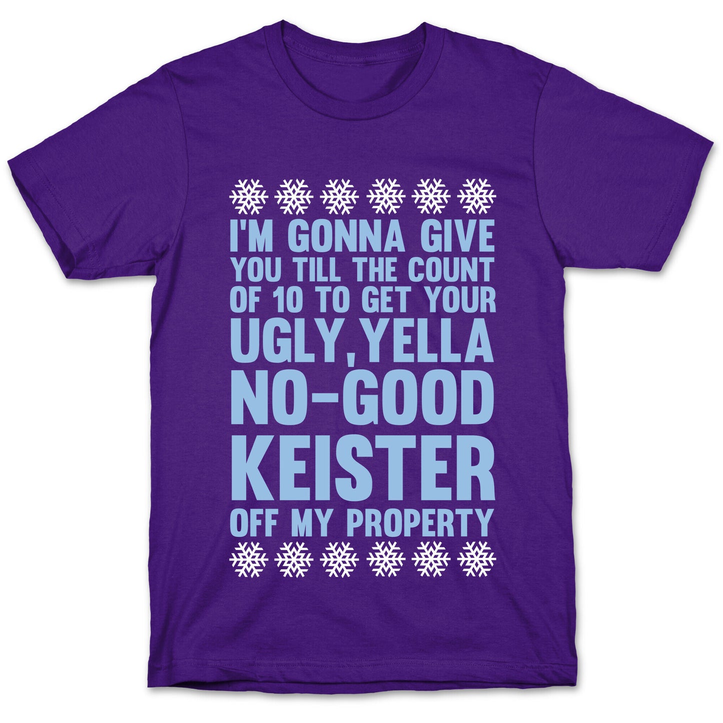 Ugly, Yella, No-Good Keister T-Shirt