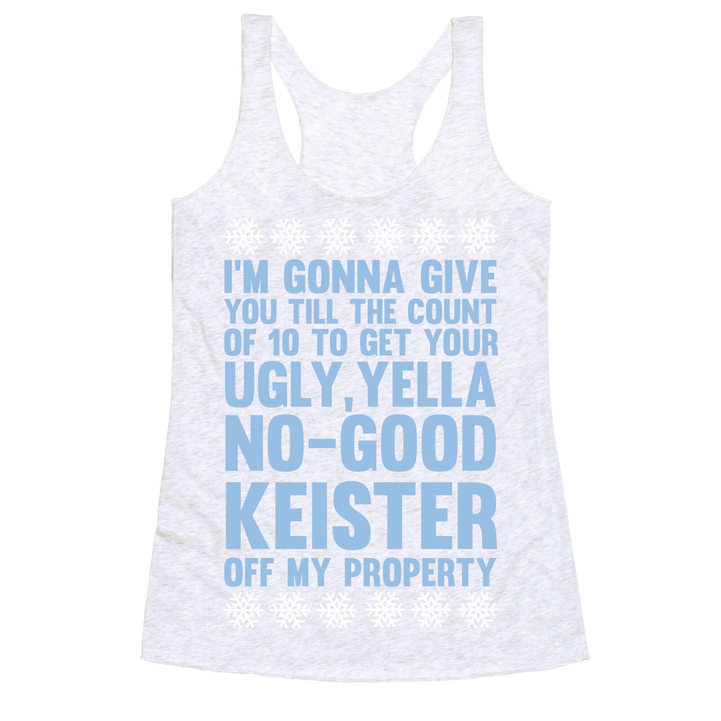 Ugly, Yella, No-Good Keister Racerback Tank