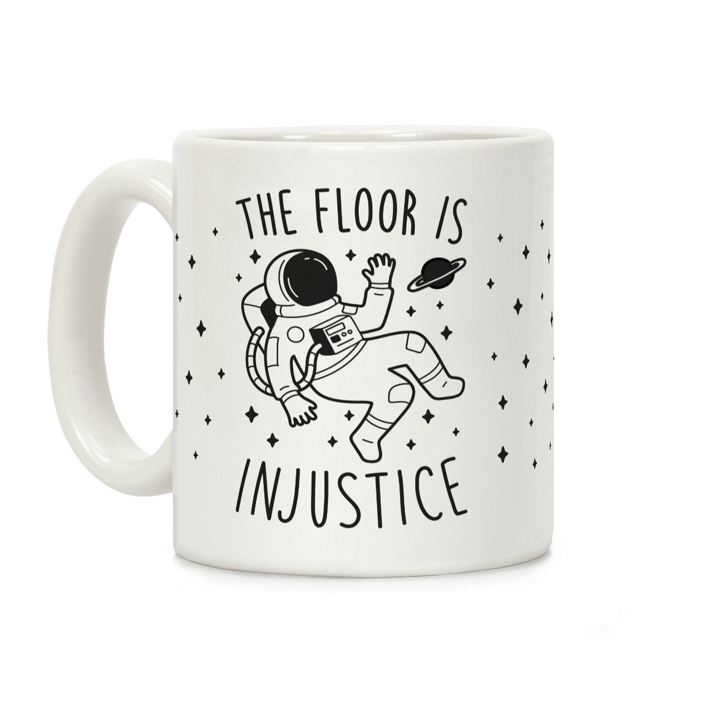 The Floor Is Injustice Coffee Mug