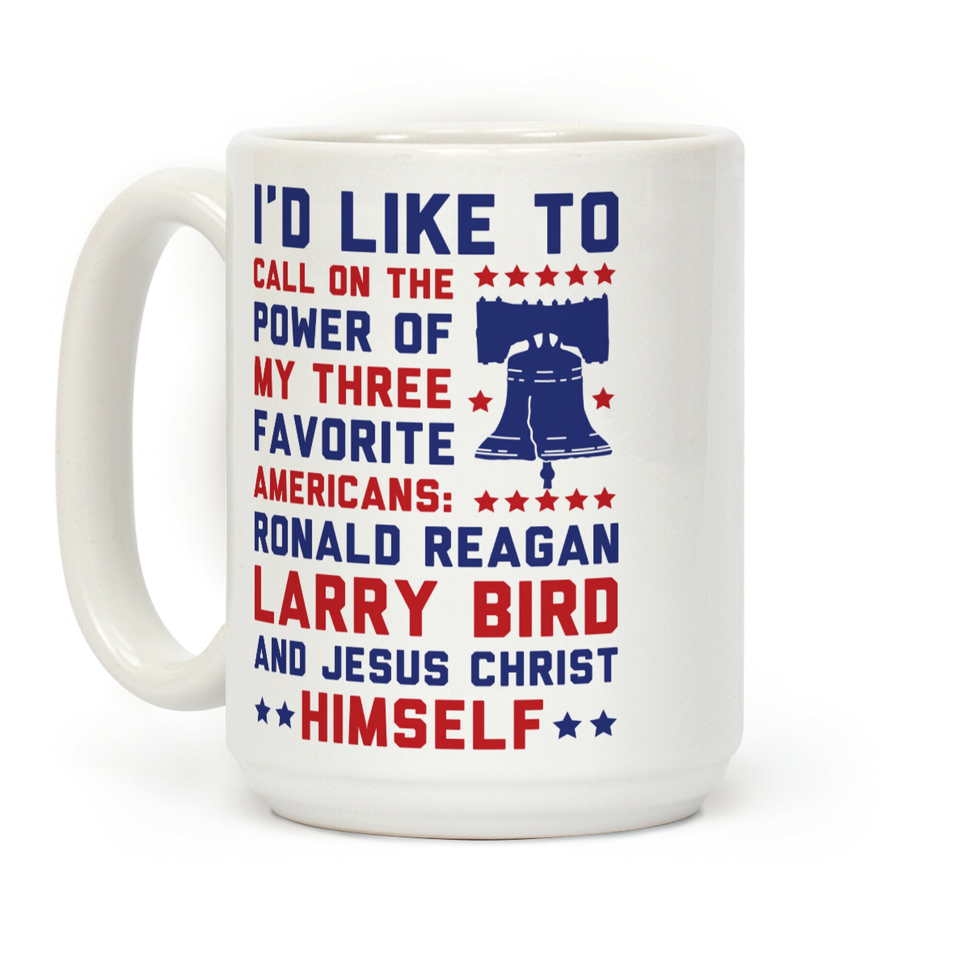 My Three Favorite Americans Coffee Mug