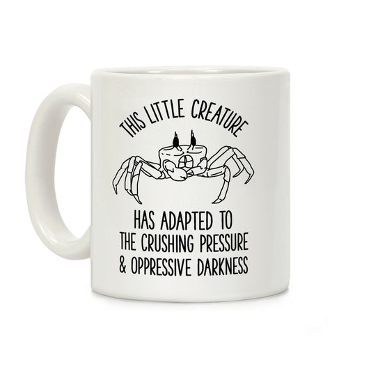 This Little Creature Has Adapted Coffee Mug