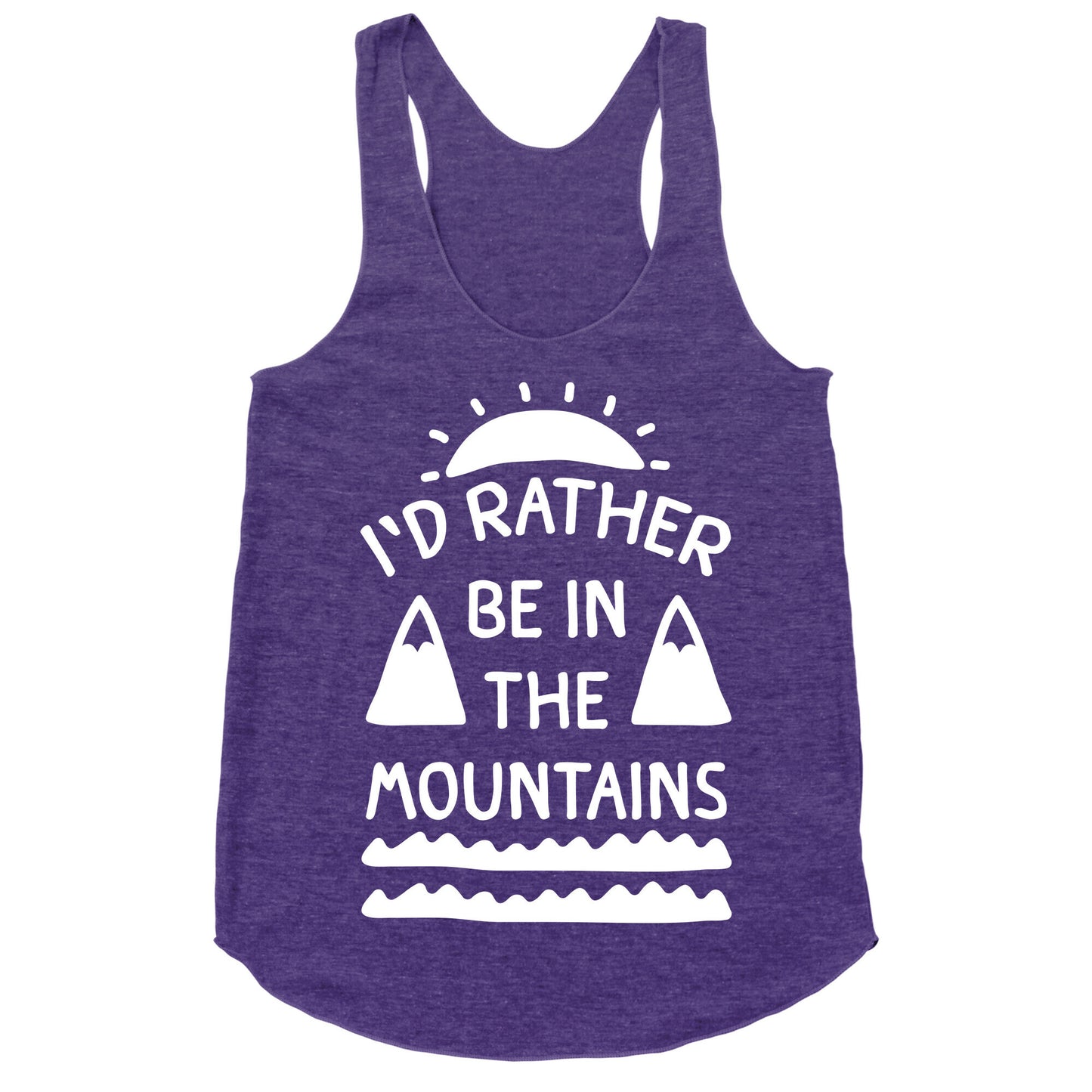I'd Rather Be In The Mountains Racerback Tank
