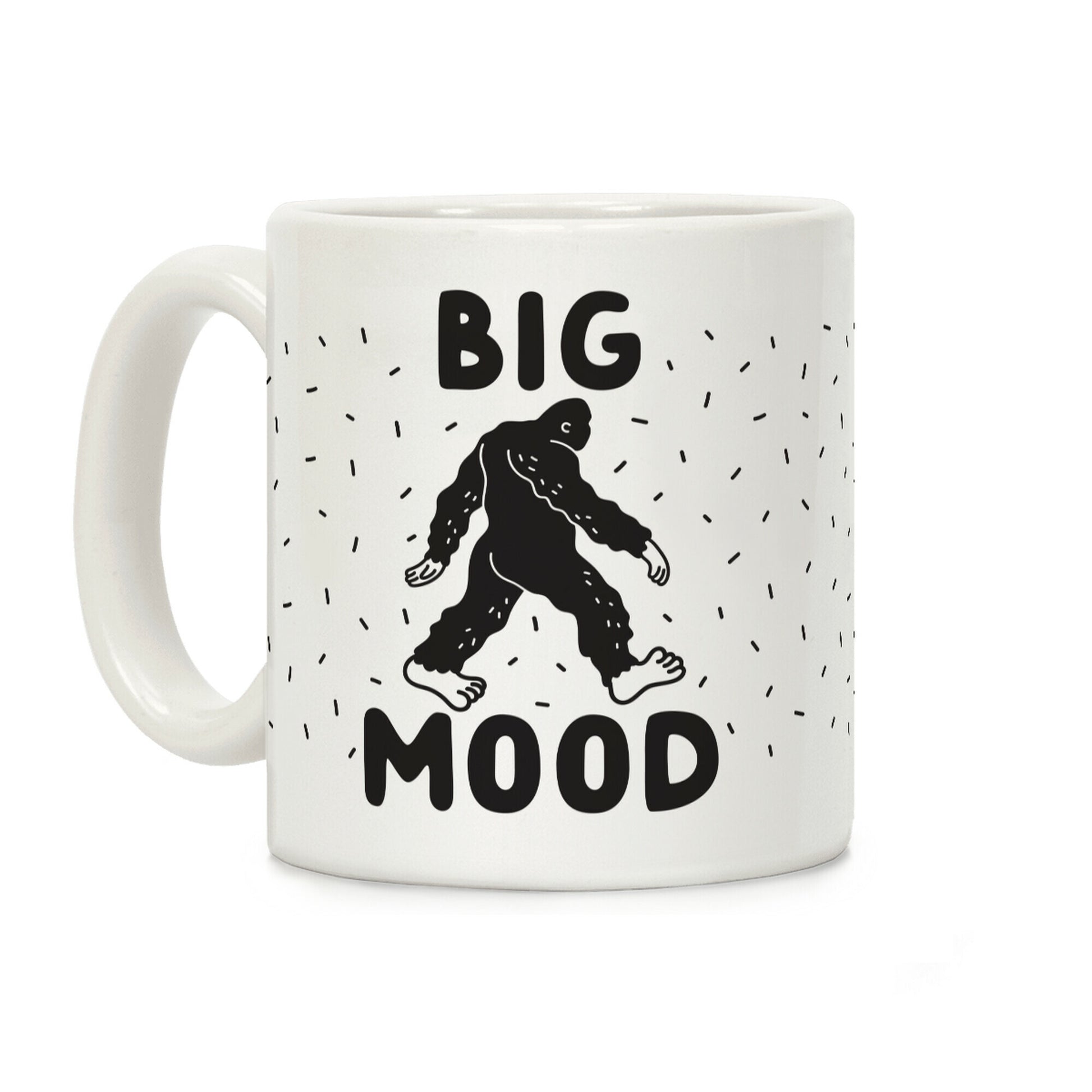 Big Mood Bigfoot Coffee Mug