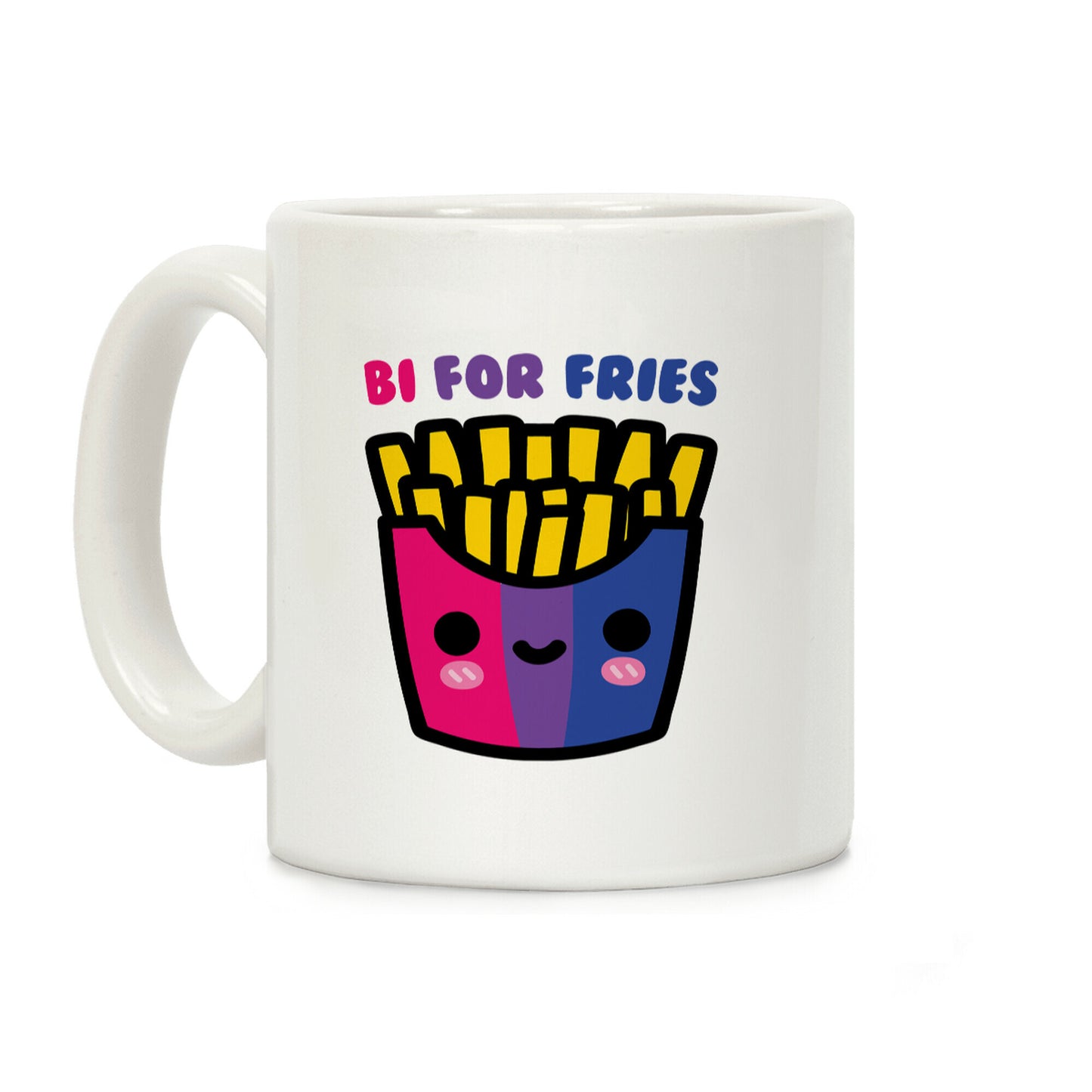 Bi For Fries Coffee Mug