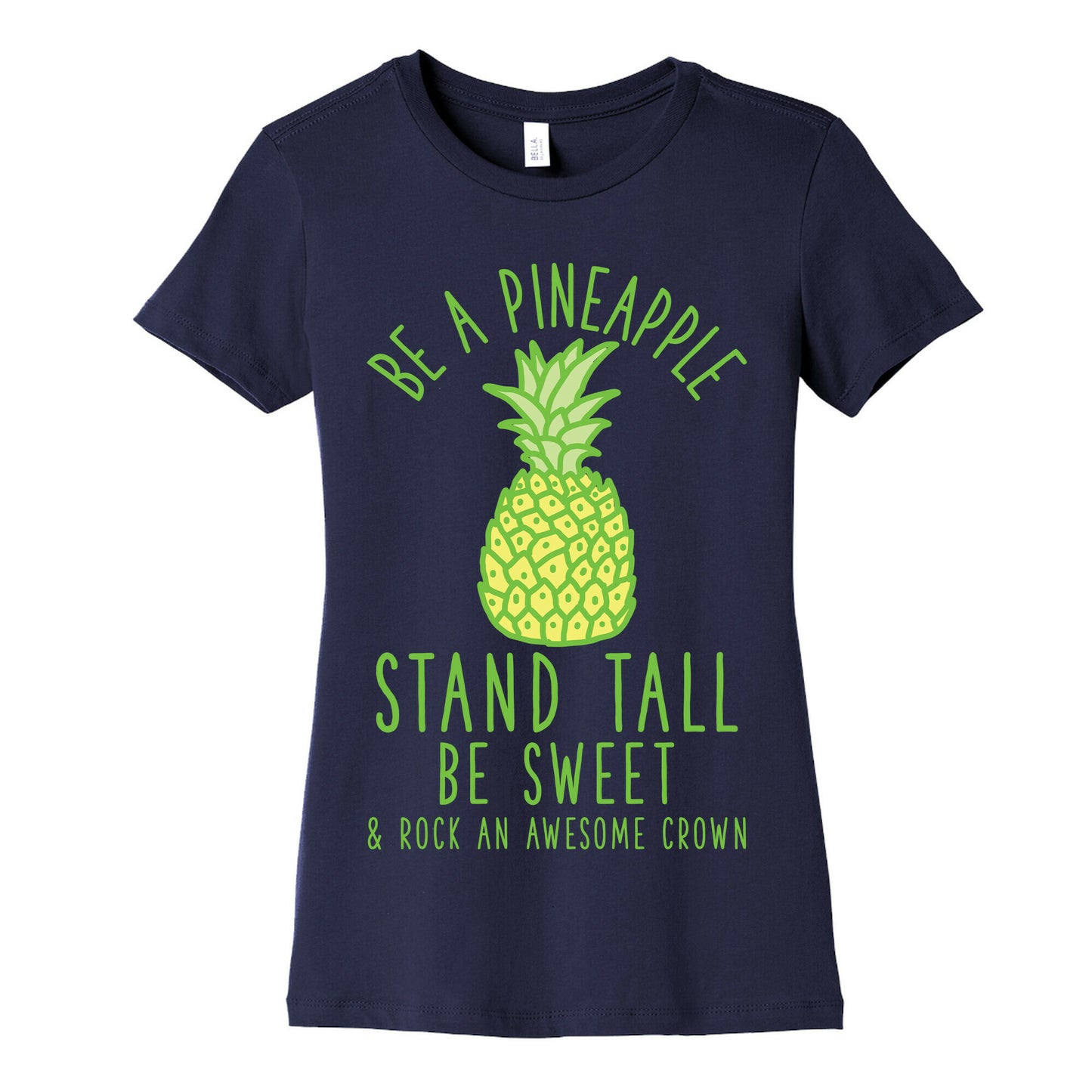 Be a Pineapple Women's Cotton Tee