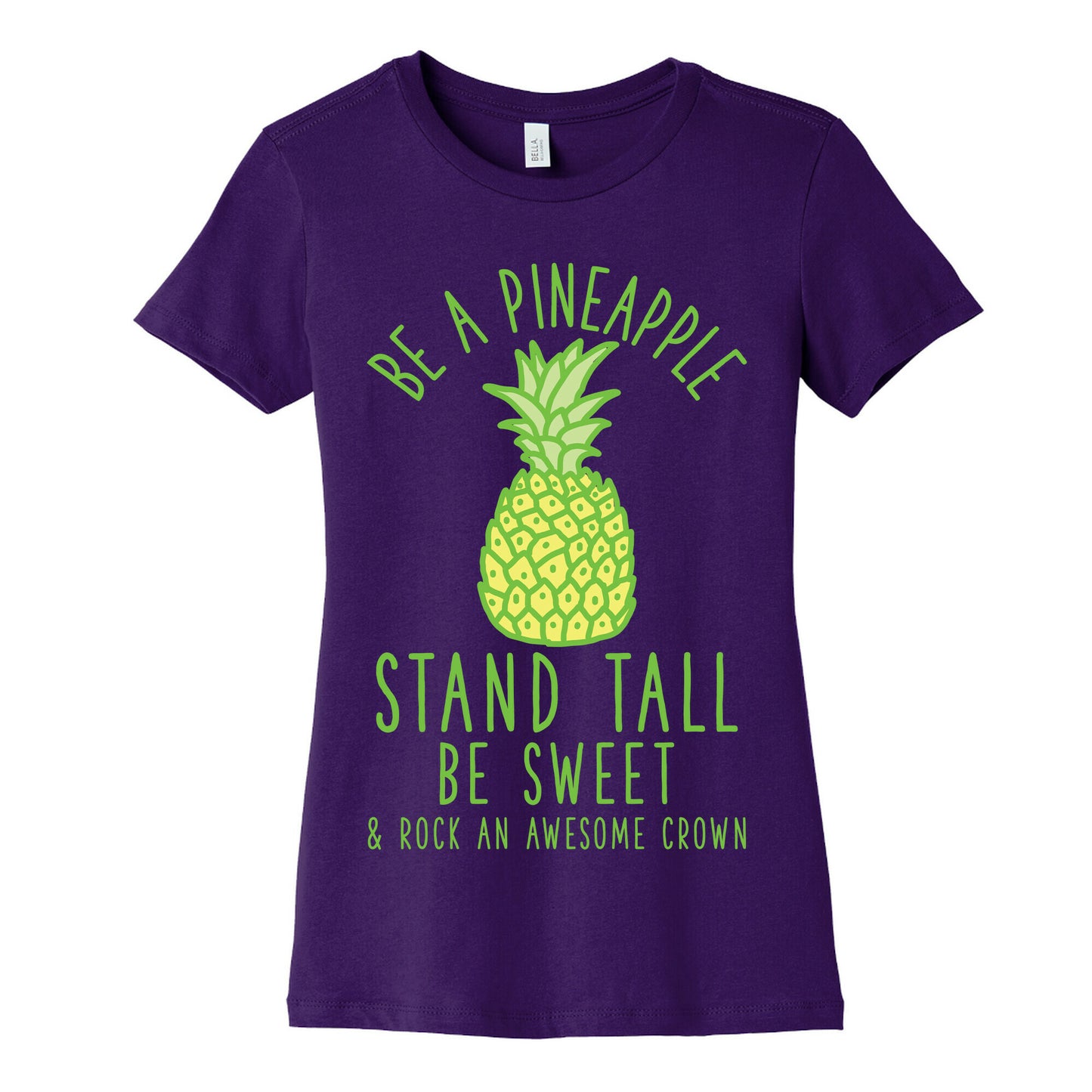 Be a Pineapple Women's Cotton Tee