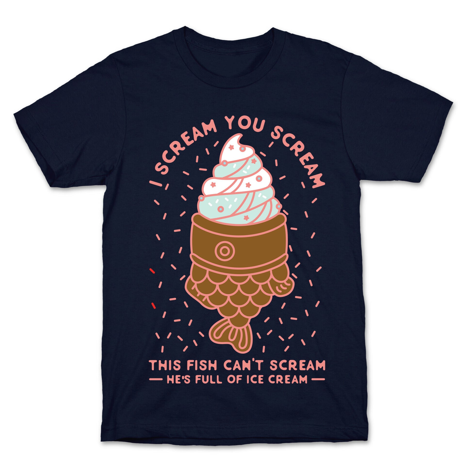 I Scream You Scream T-Shirt