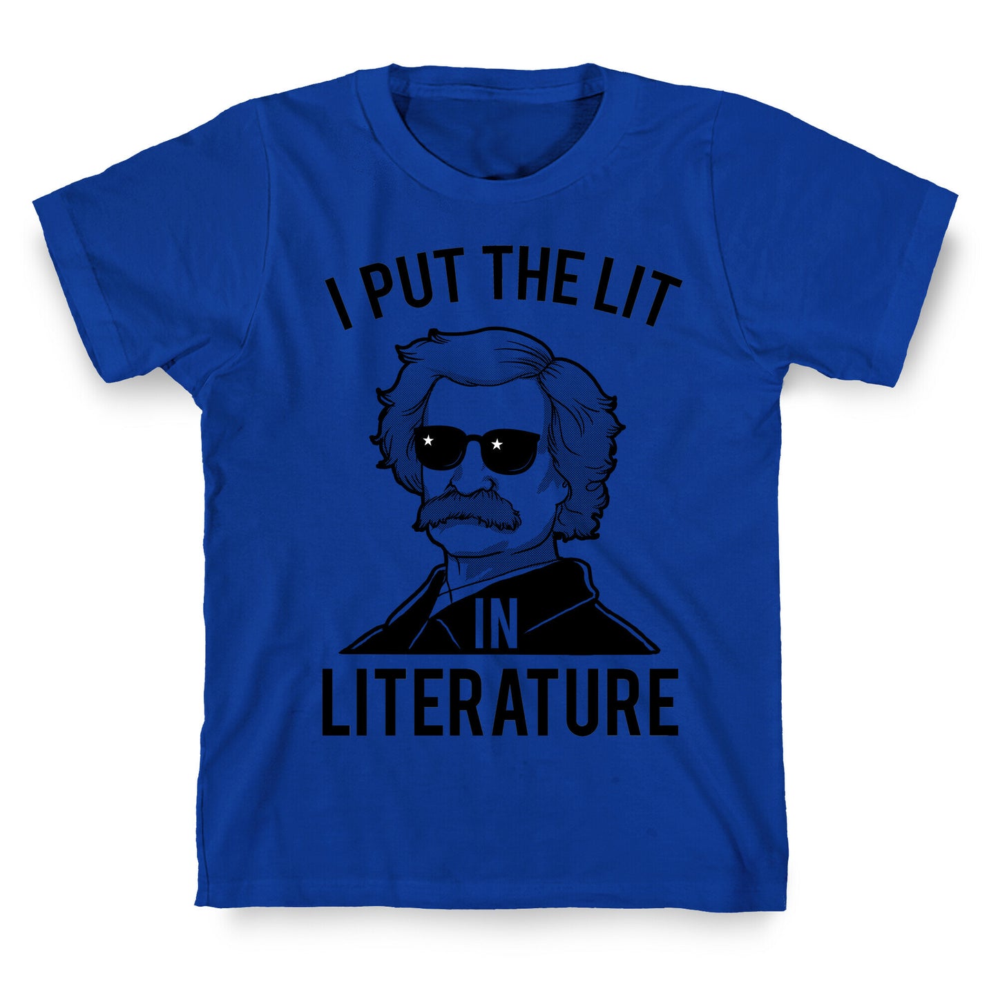 I Put the Lit in Literature (Twain) T-Shirt
