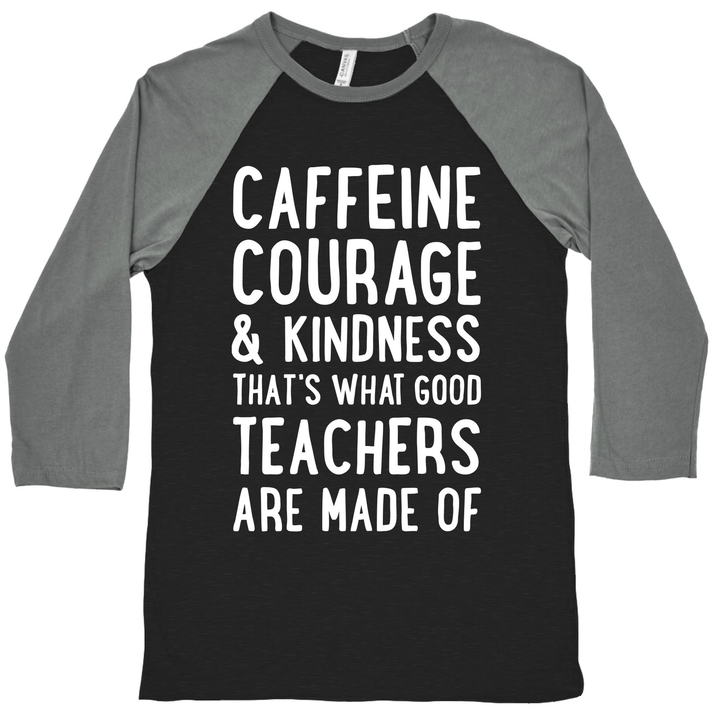 What Good Teachers Are Made Of Baseball Tee