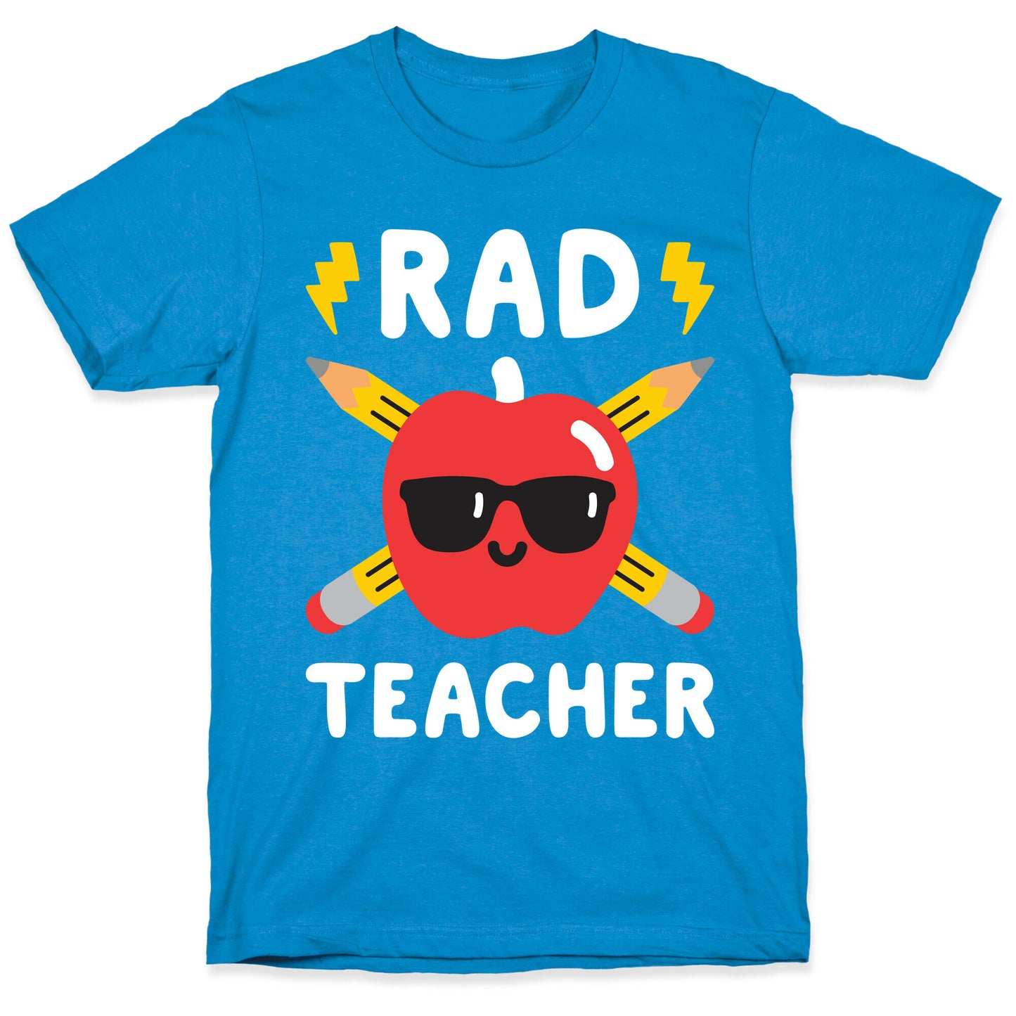 Rad Teacher T-Shirt