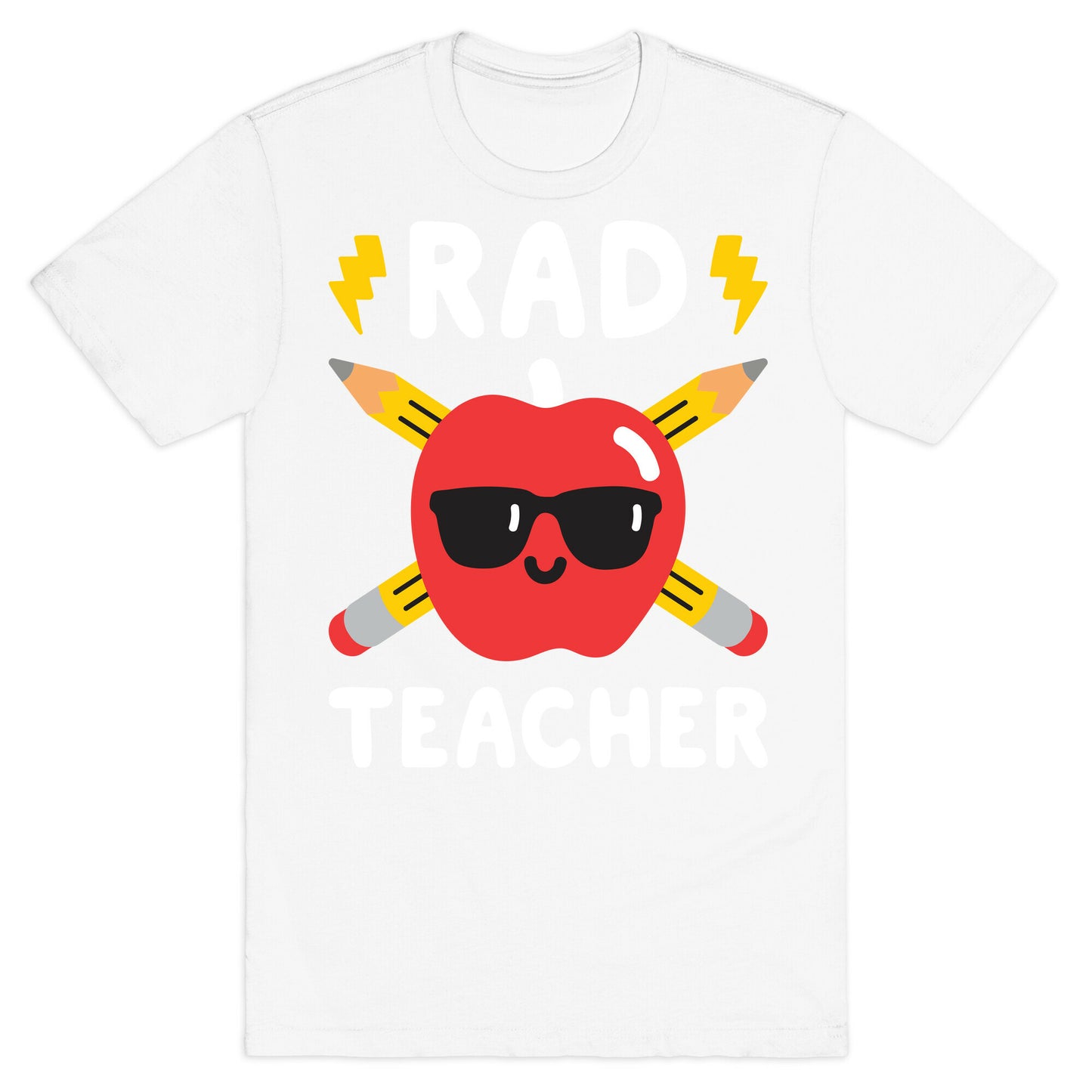Rad Teacher T-Shirt