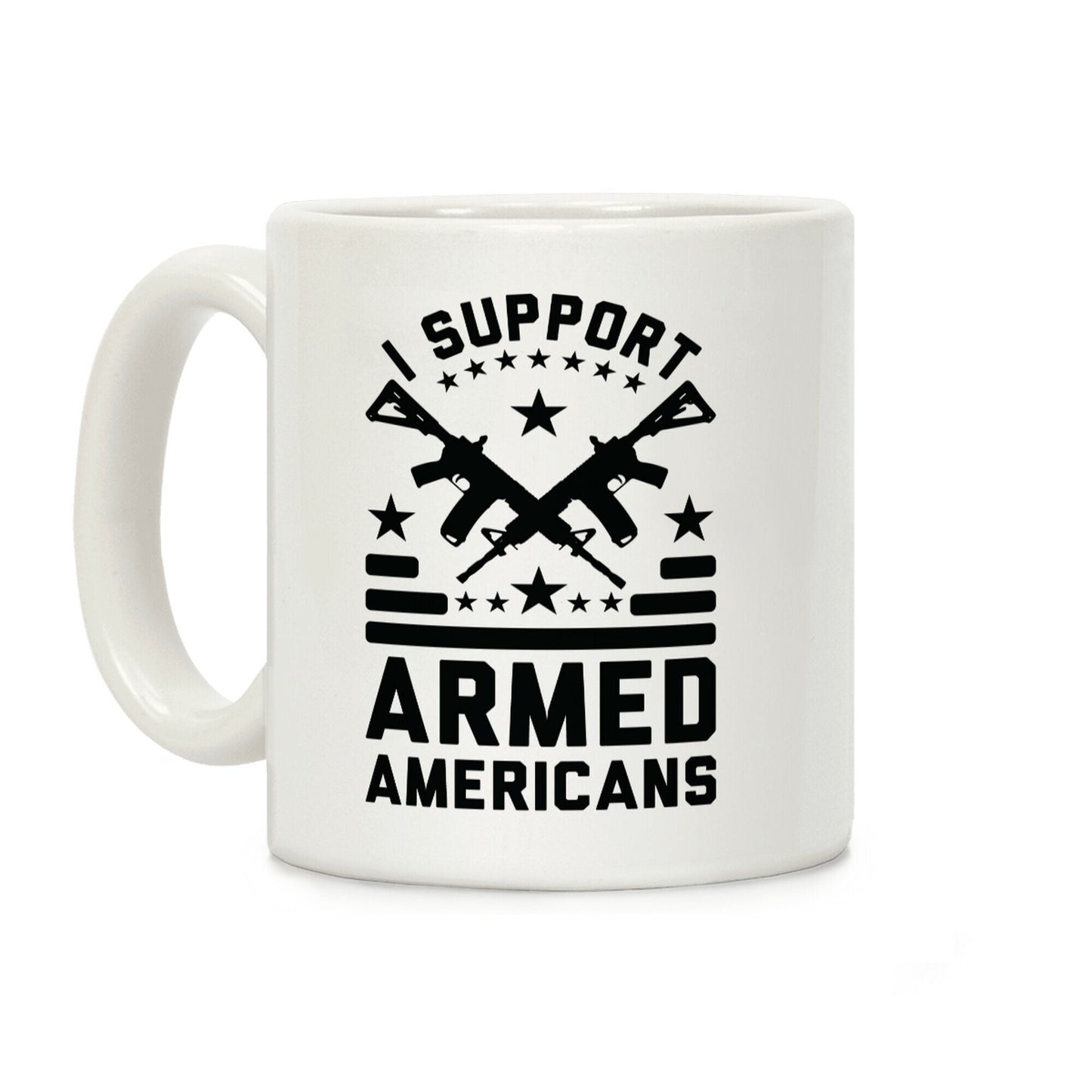 I Support Armed Americans Coffee Mug