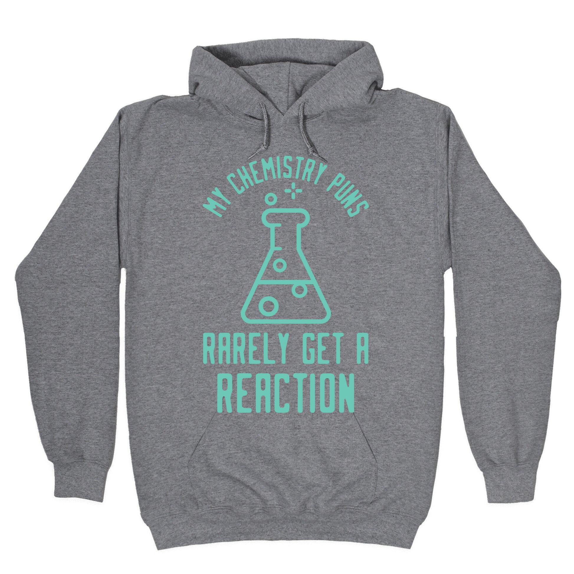 My Chemistry Puns Hoodie
