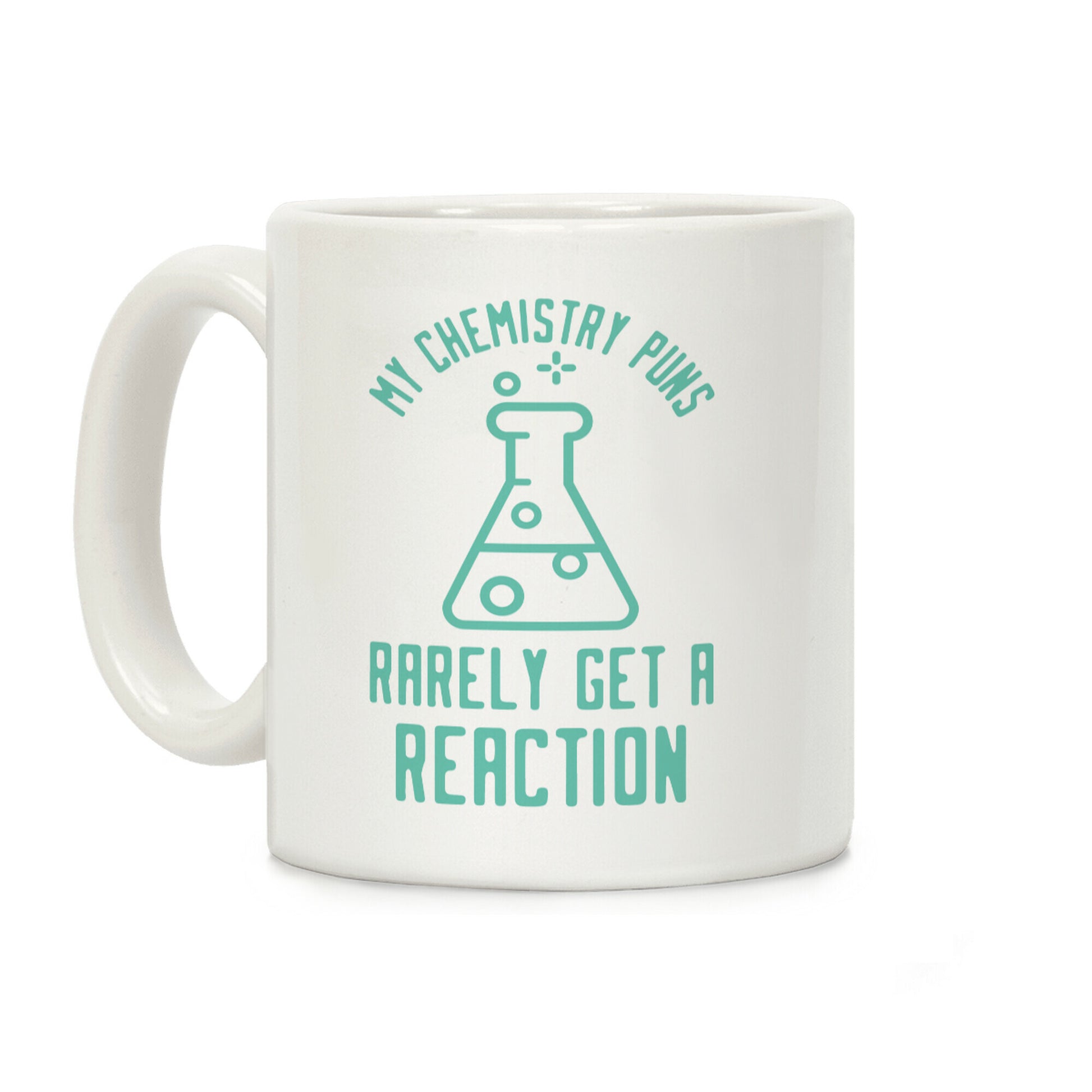My Chemistry Puns Coffee Mug