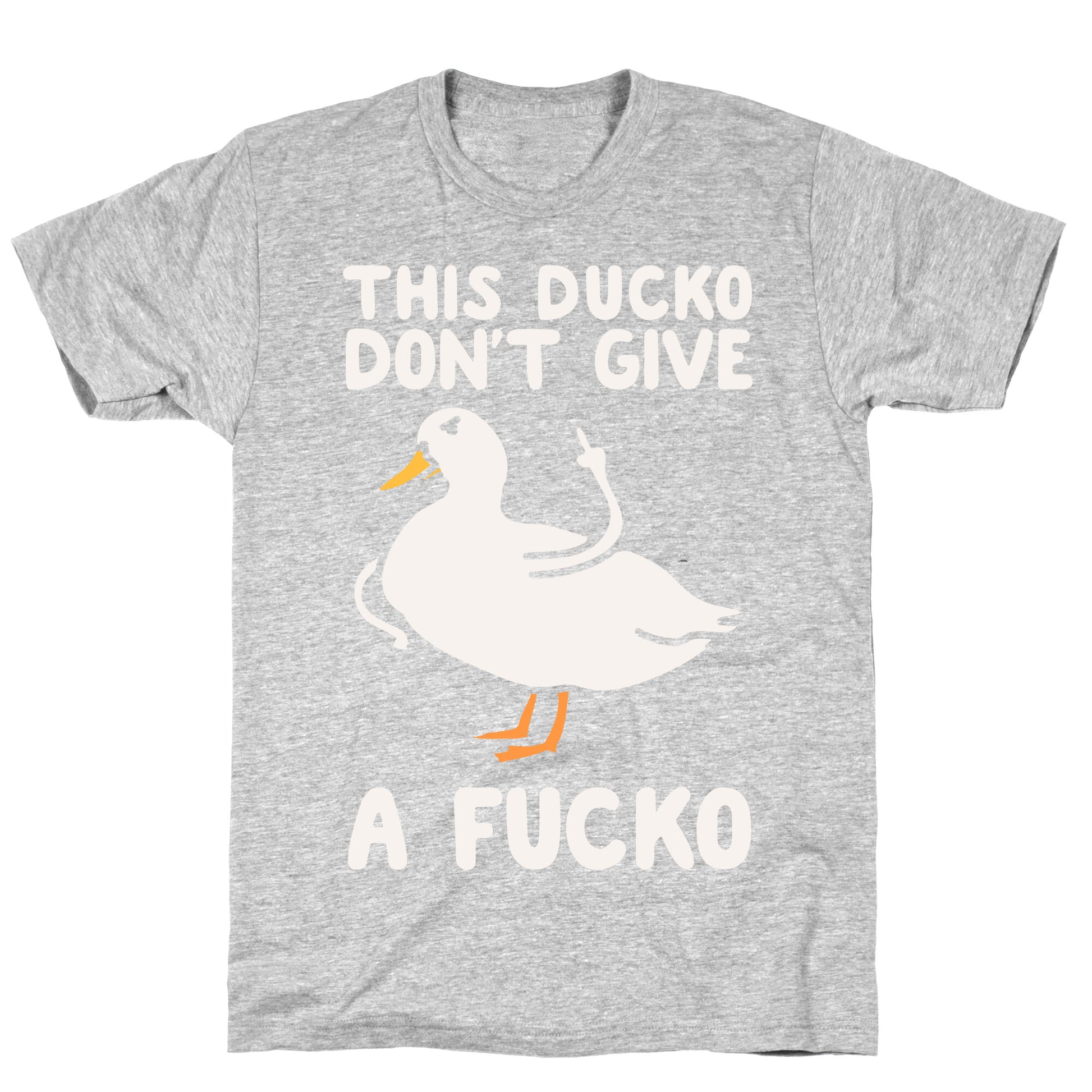 This Ducko Don't Give A Fucko T-Shirt