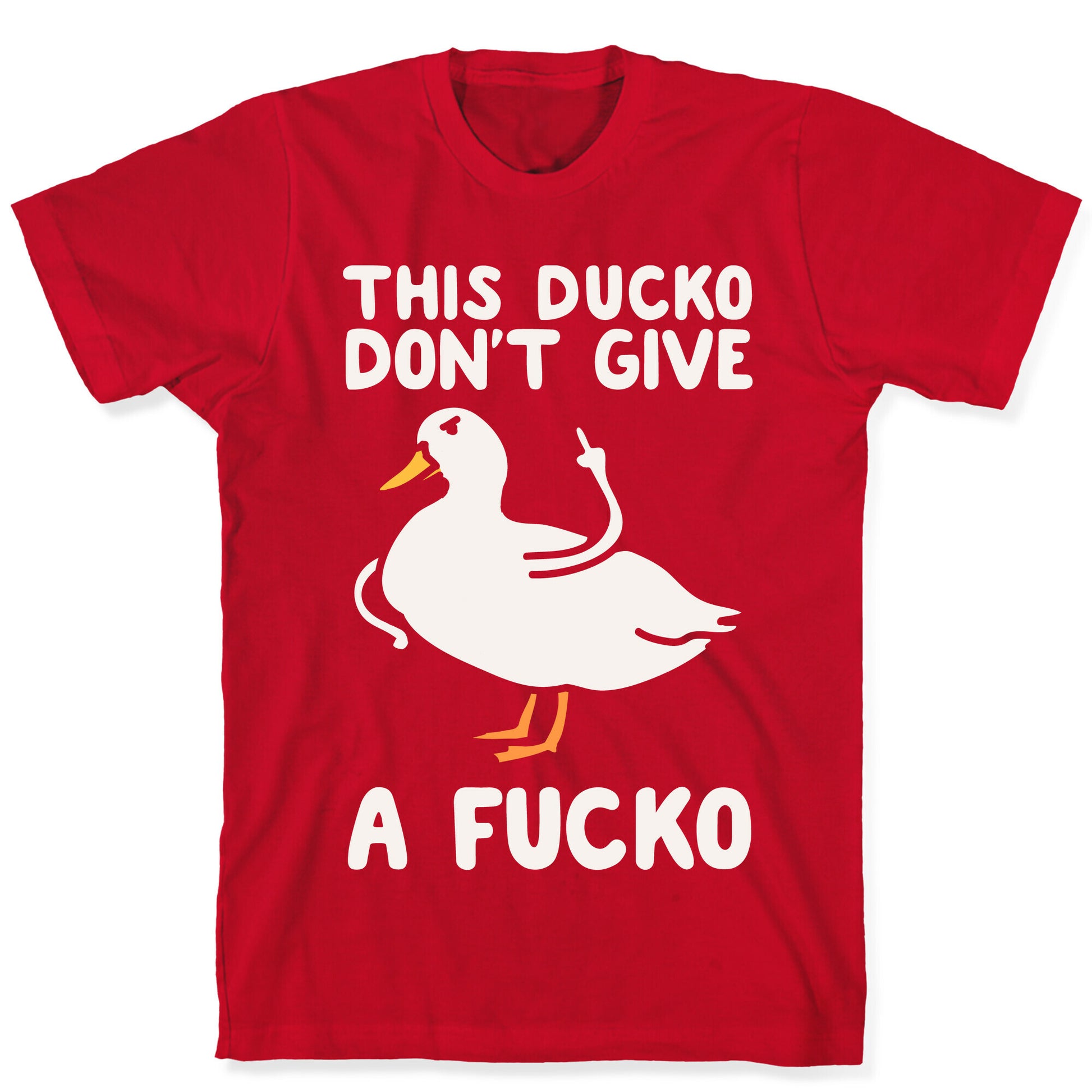 This Ducko Don't Give A Fucko T-Shirt