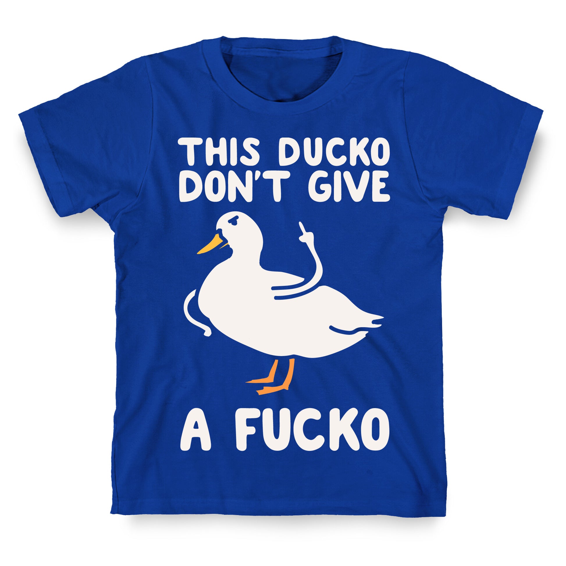 This Ducko Don't Give A Fucko T-Shirt