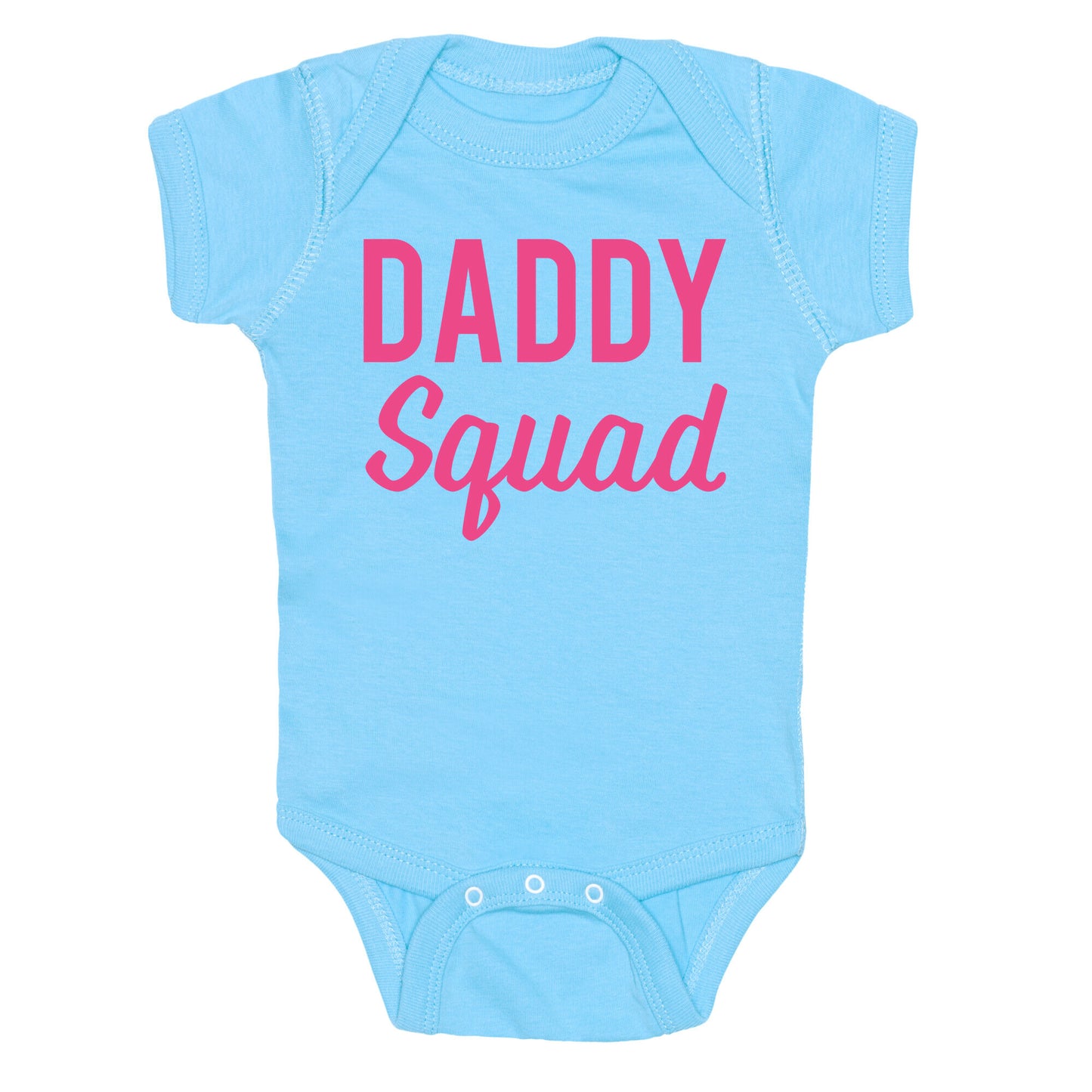 Daddy Squad Baby One Piece