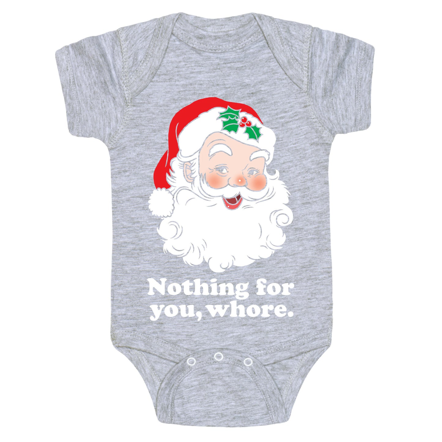 Nothing For You, Whore Baby One Piece