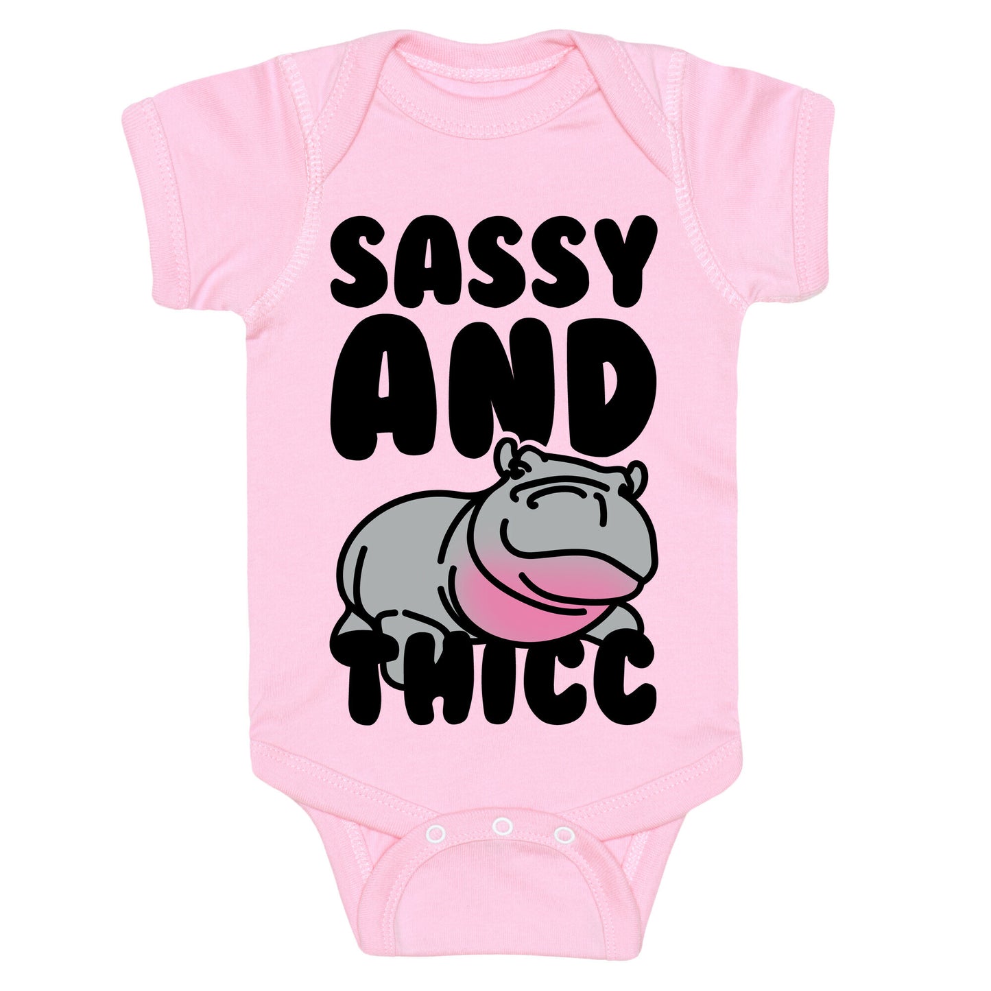 Sassy and Thicc Baby One Piece