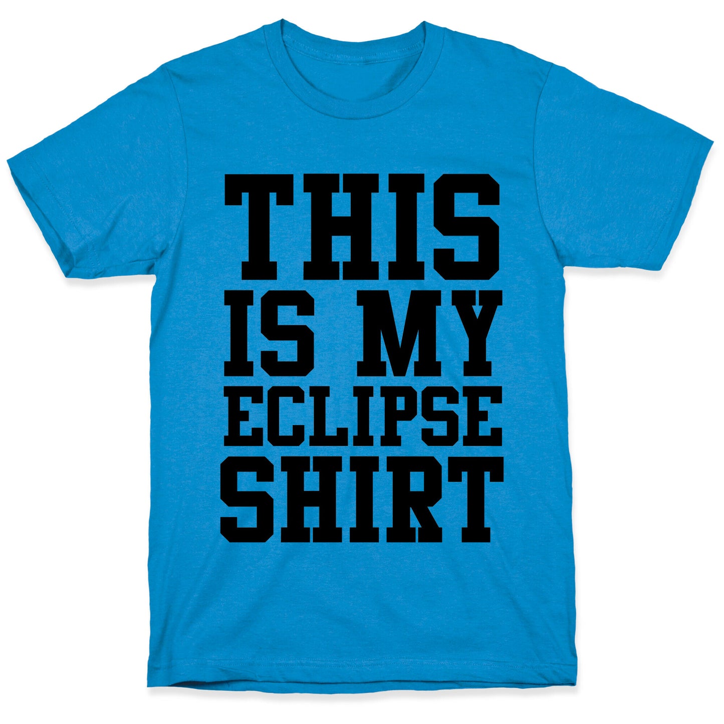 This is My Eclipse Shirt T-Shirt