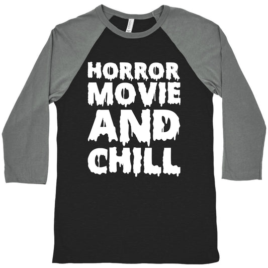 Horror Movie and Chill Baseball Tee
