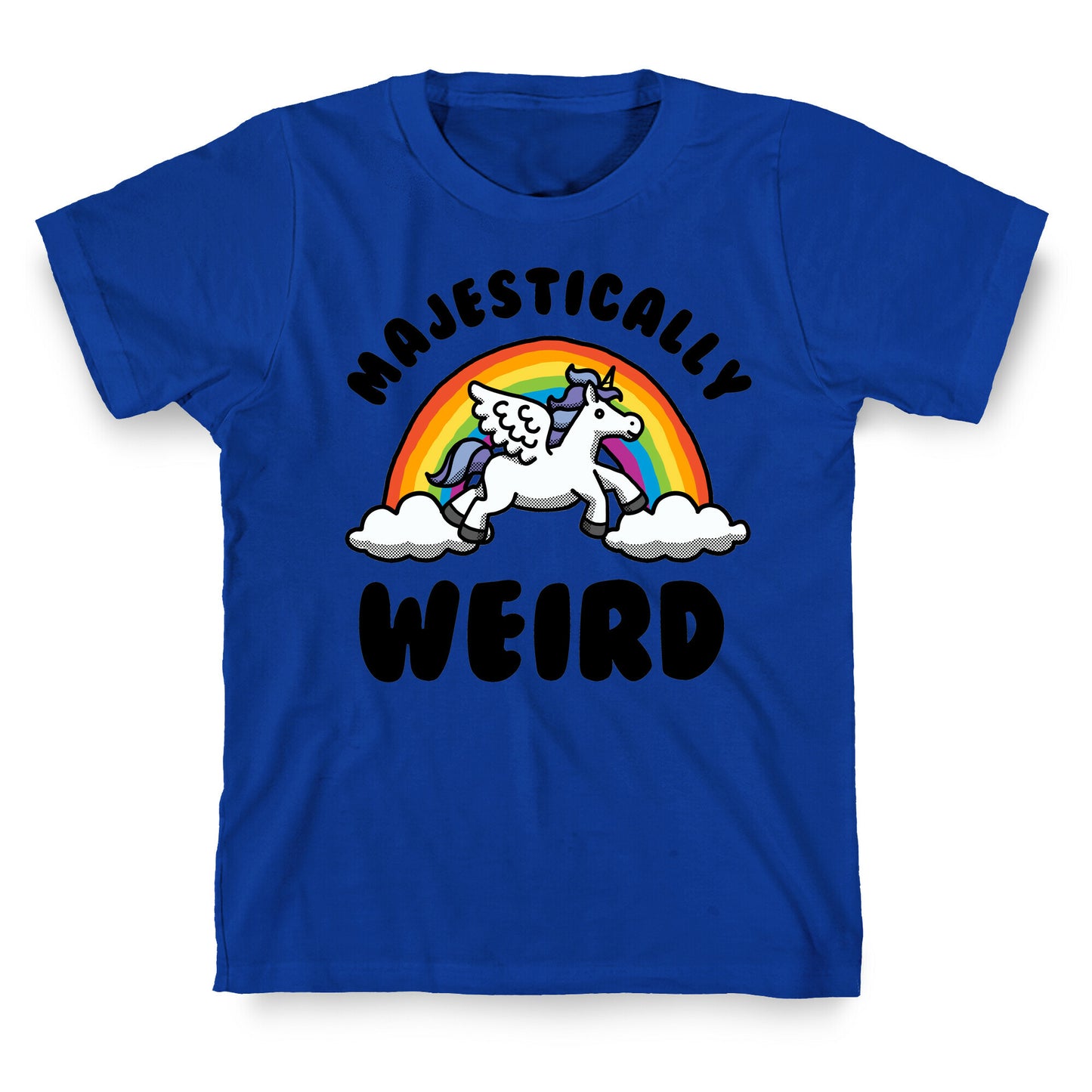 Majestically Weird T-Shirt