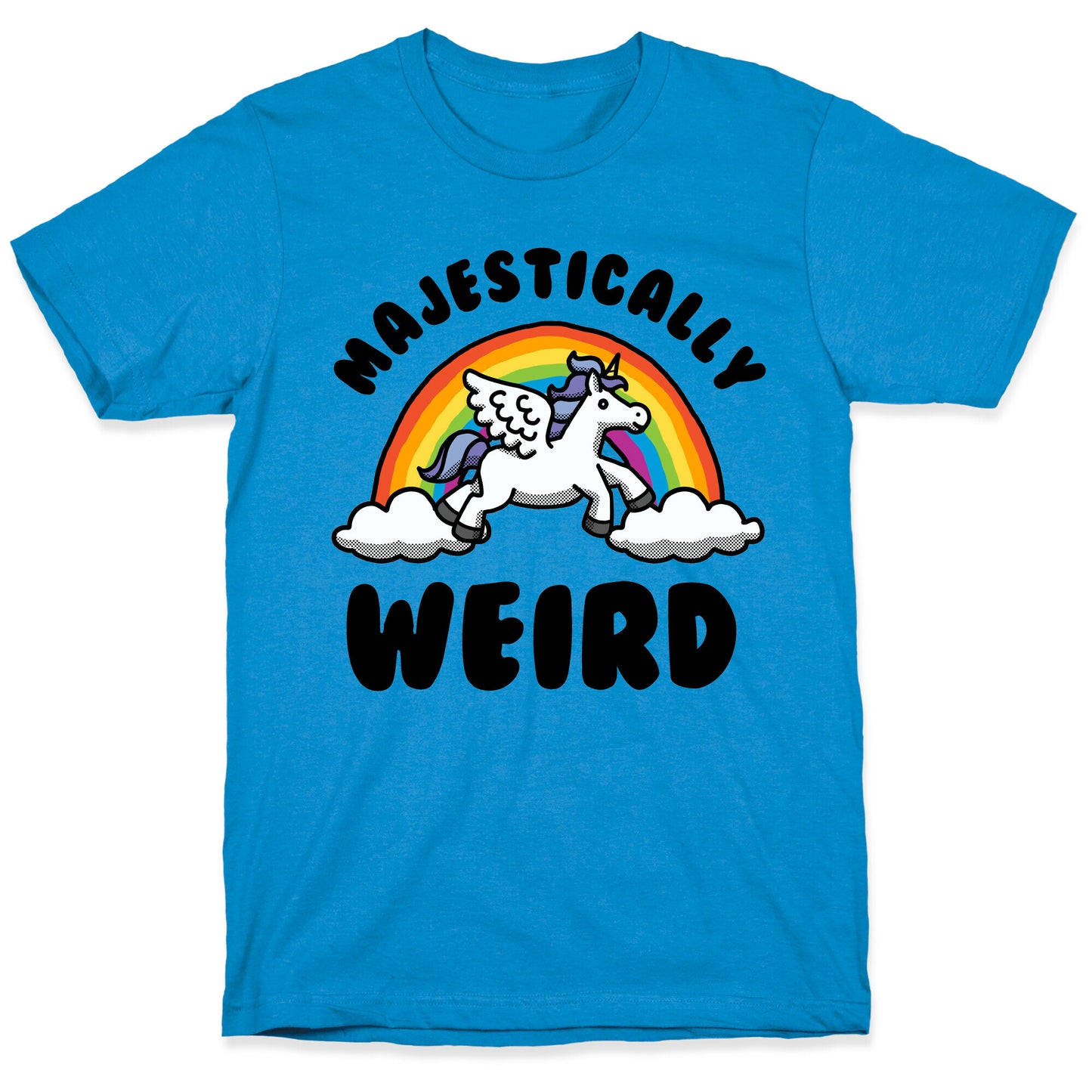 Majestically Weird T-Shirt