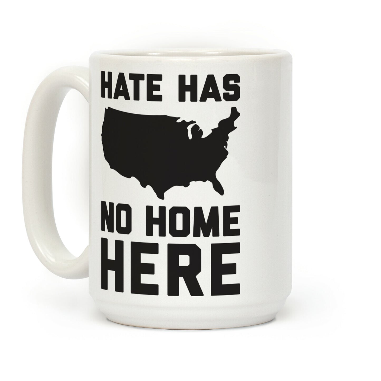 Hate Has No Home Here Coffee Mug